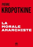 La Morale anarchiste (eBook, ePUB)
