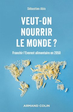 Cover Veut-on nourrir le monde ? (eBook, ePUB)