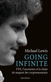 Going Infinite (eBook, ePUB)