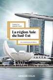 La région Asie du Sud-Est (eBook, ePUB)