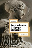 Le monde grec à l'époque classique - 5e éd. (eBook, ePUB)