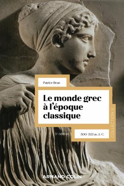 Le monde grec à l'époque classique - 5e éd. (eBook, ePUB) - Brun, Patrice