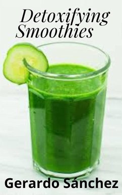 Cover Detoxifying Smoothies (Batidos Desintoxicantes) (eBook, ePUB)