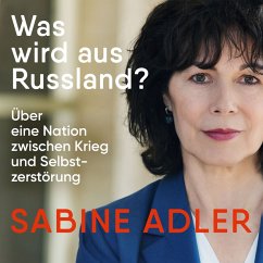Was wird aus Russland? (MP3-Download) - Adler, Sabine