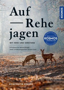 Auf Rehe jagen (eBook, ePUB) - Börner, Konstantin