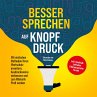 Besser sprechen auf Knopfdruck: Mit... - Bild 1