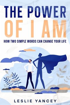 The Power of I AM (eBook, ePUB) - Yancey, Leslie