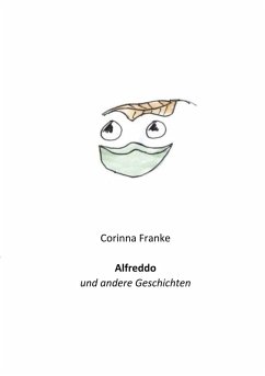 Alfreddo (eBook, ePUB) - Franke, Corinna