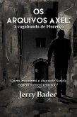 Os Arquivos Axel: A vagabunda de Florença (1) (eBook, ePUB)
