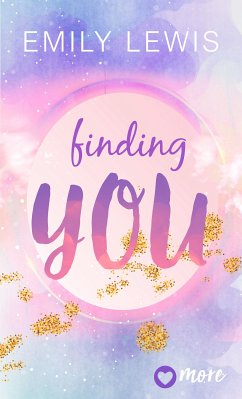 Finding You (eBook, ePUB) - Lewis, Emily