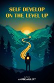 Self Develop on the Level Up (eBook, ePUB)