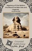 Mystery of the Sphinx: Architectural Marvels and Legends (eBook, ePUB)