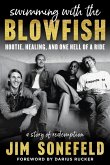 Swimming with the Blowfish (eBook, ePUB)