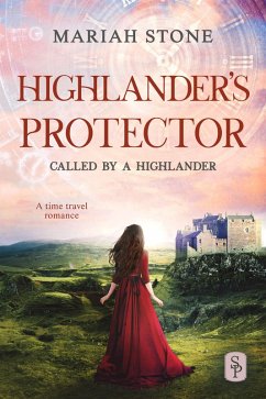 Cover Highlander's Protector - Book 8 of the Called by a Highlander Series (eBook, ePUB)
