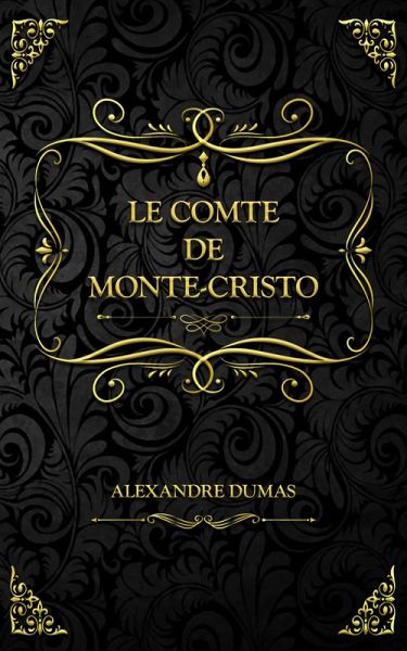 Le Comte de Monte-Cristo (eBook, ePUB) Le Comte de Monte-Cristo (eBook, ePUB)