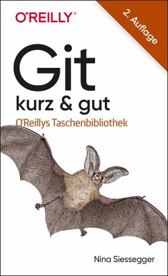 Git - kurz & gut (eBook, PDF) - Siessegger, Nina