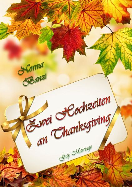 Zwei Hochzeiten an Thanksgiving (eBook, ePUB)