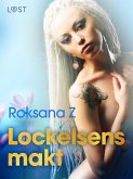 Lockelsens makt - erotisk novell (eBook, ePUB)