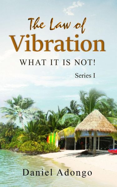 The Law of Vibration (3, #1) (eBook, ePUB)