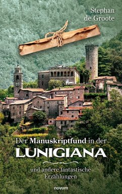 Cover Der Manuskriptfund in der Lunigiana (eBook, ePUB)