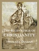 The Beginnings of Christianity (eBook, ePUB)