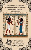 Harmonies of the Nile: Exploring Music in Ancient Egyptian Culture (eBook, ePUB)