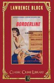 Borderline (The Classic Crime Library, #22) (eBook, ePUB)