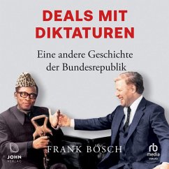 Deals mit Diktaturen (MP3-Download) - Bosch, Frank