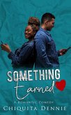 Something Earned (Something Series, #2) (eBook, ePUB)
