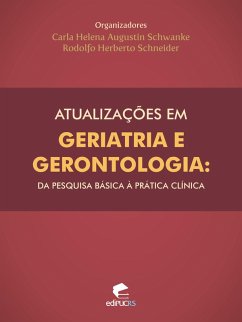 Atualizações em geriatria e gerontologia I (eBook, ePUB) - Schwanke, Carla Helena Augustin