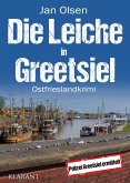 Die Leiche in Greetsiel. Ostfrieslandkrimi (eBook, ePUB)