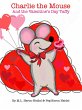 Charlie the Mouse and the Valentine's... - Bild 1