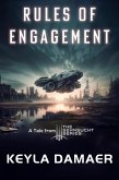 Rules of Engagement - A Short Dystopia (Sehnsucht Short Stories, #2) (eBook, ePUB)