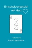 Entscheidungsspiel mit Herz (eBook, ePUB)