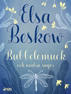 Bubbelemuck och andra sagor (eBook, ePUB) - Beskow, Elsa