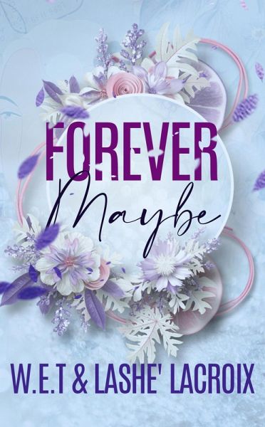 Forever Maybe (eBook, ePUB) Forever Maybe (eBook, ePUB)