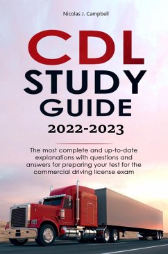 CDL STUDY GUIDE 2022-2023 (eBook, ePUB) - Campbell, Nicolas J.
