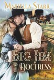 Big Jim and the Doctress (eBook, ePUB)