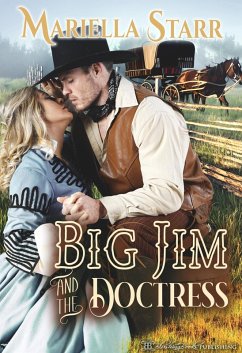 Big Jim and the Doctress (eBook, ePUB) - Starr, Mariella