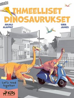 Cover Ihmeelliset dinosaurukset (eBook, ePUB)