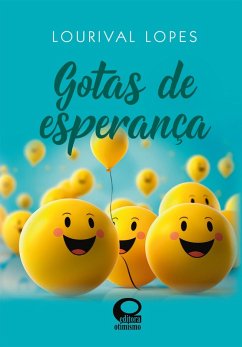 Gotas de esperança (eBook, ePUB) - Lopes, Lourival