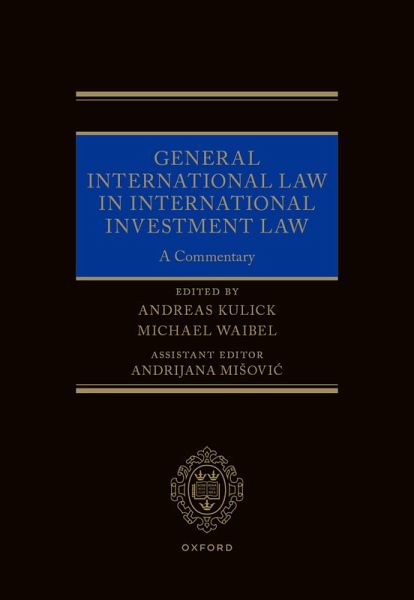 General International Law in International Investment Law (eBook, PDF) General International Law in International Investment Law (eBook, PDF)