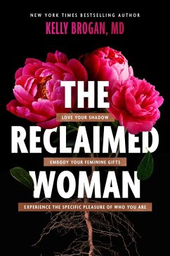 The Reclaimed Woman (eBook, ePUB) - Brogan, Kelly