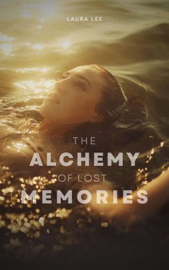 Cover The Alchemy of Lost Memories (eBook, ePUB)