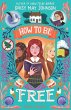 How to Be Free (eBook, ePUB) - Bild 1