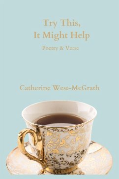 Cover Try This, It Might Help: Poetry and Verse (eBook, ePUB)