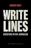 Write Lines: Adventures in Rap Journalism (eBook, ePUB)
