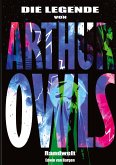 Die Legende von Arthur Owls (Fantasy)