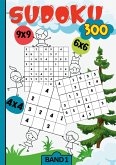 Sudoku Kids- 300 Sudoku für Kinder ab 6-8 Jahren