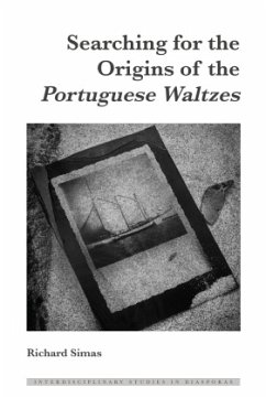 Searching for the Origins of the Portuguese Waltzes - Simas, Richard